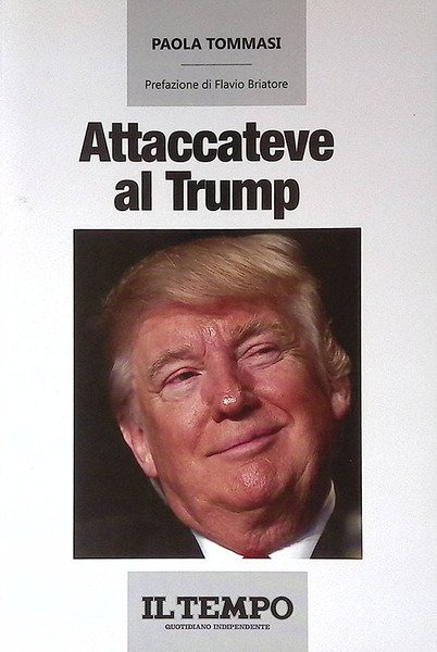 Attaccateve al Trump