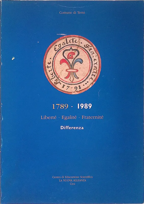 1789-1989 Liberté Egalité Fraternité. Differenza | Immagine principale