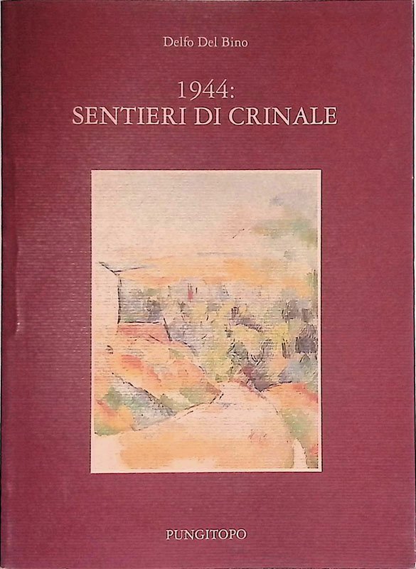 1944. Sentieri di crinale