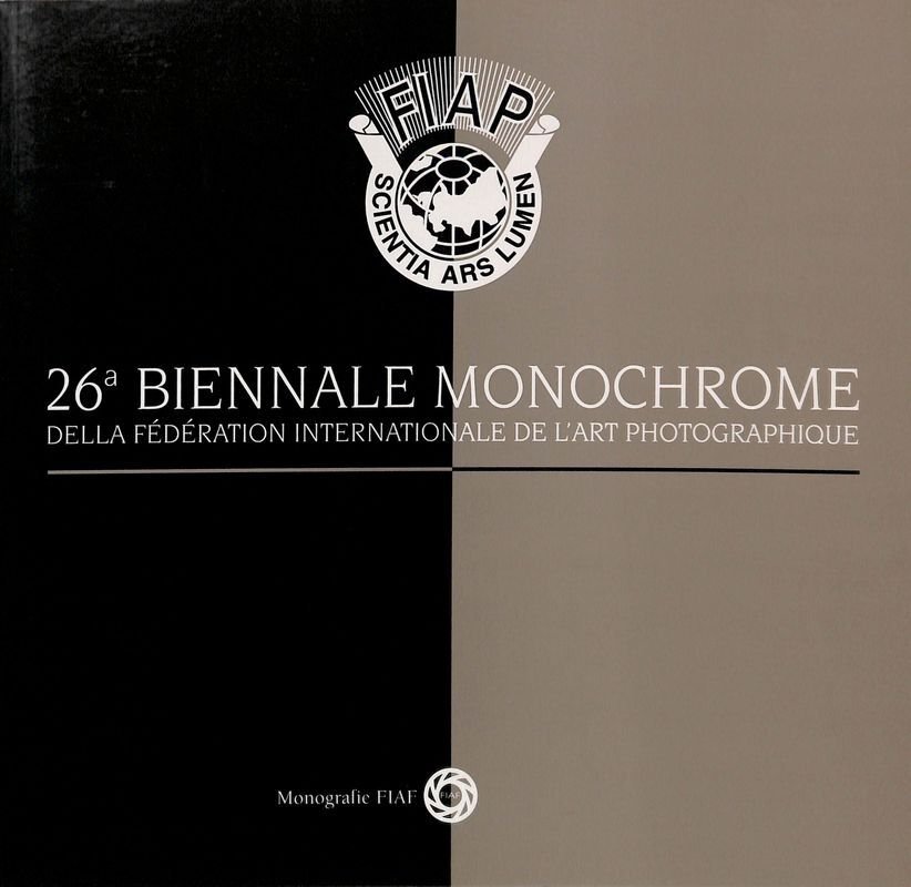 26 Biennale Monochrome della Federation Internationale de l'Art Photographique