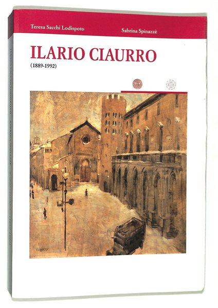 Ilario Ciaurro 1889-1992