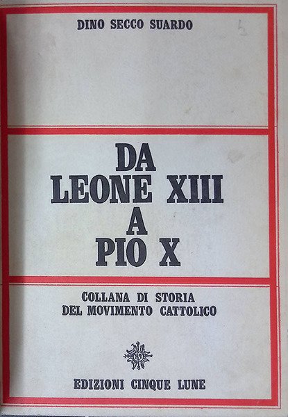 Da Leone XIII a Pio X