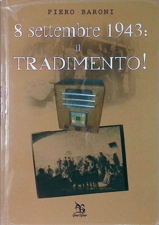 8 settembre: il tradimento