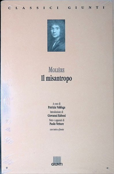 Moliere. Il Misantropo. Testo originale a fronte