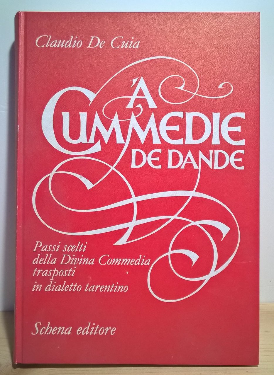 A Cummedie de Dante. Passi scelti della Divina Commedia trasposti …