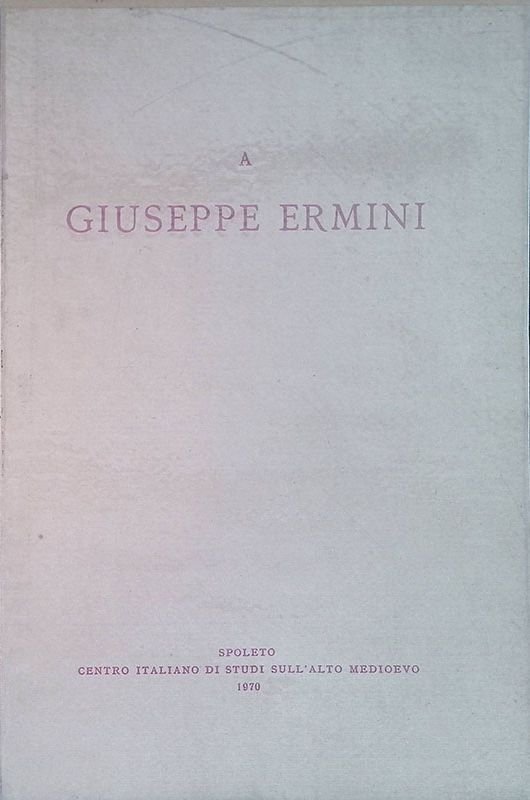 A Giuseppe Ermini. Vol. II