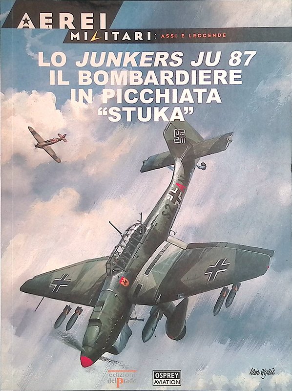 Aerei militali. Asi e leggende n.21. Lo Junkers Ju 87 … | Immagine principale