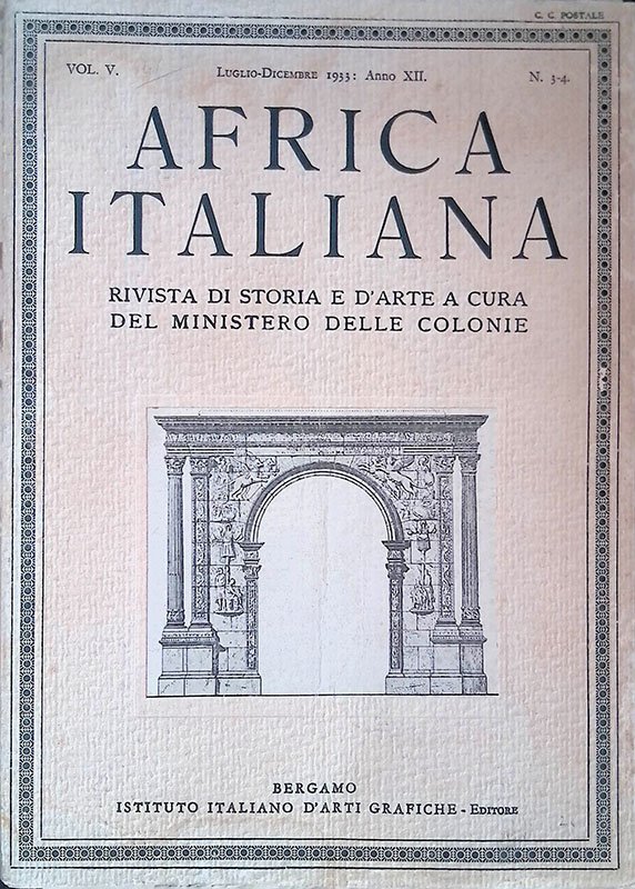 Africa italiana. Rivista di storia e d'arte a cura del …