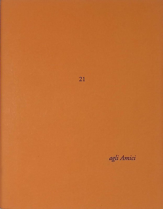 Agli Amici n.21. Lettera di Dino Carlesi. Credi?. Si 189 …