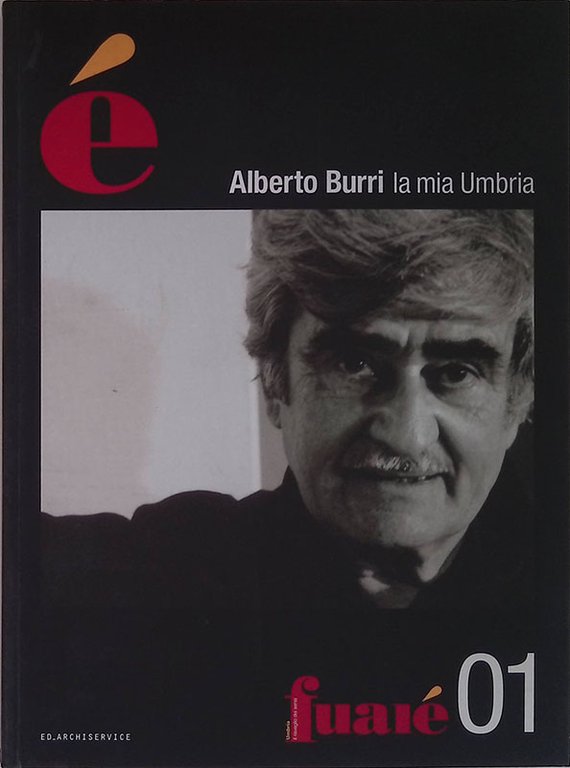 Alberto Burri la mia Umbria