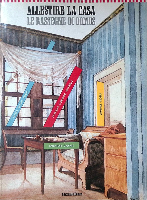 Allestire la casa. Le Rassegne di Domus N.2 - Supplemento