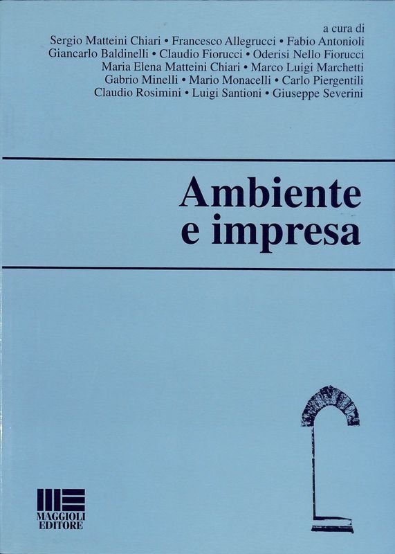 Ambiente e impresa. Atti del Convegno nazionale, Gubbio 22-23 novembre … | Immagine principale