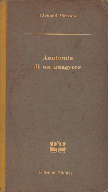 Anatomia di un gangster | Immagine principale