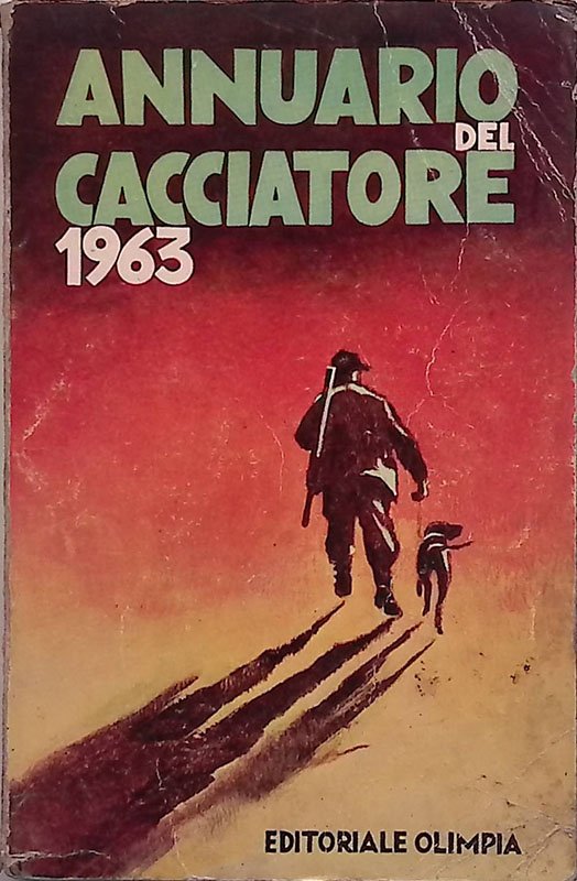 Annuario del Cacciatore del 1963
