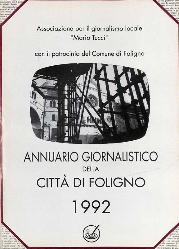 Annuario giornalistico della città di Foligno 1992