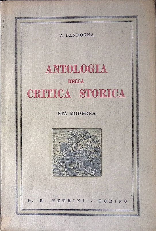 Antologia della critica storica. Età moderna | Immagine principale