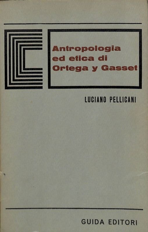 Antropologia ed etica di Ortega y Gasset