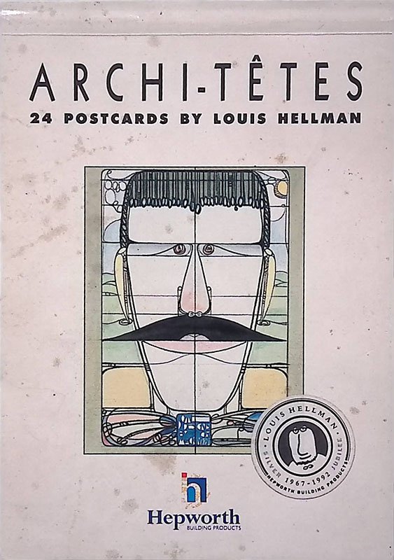 Archi-Tetes. 24 Postcards by Louis Hellman
