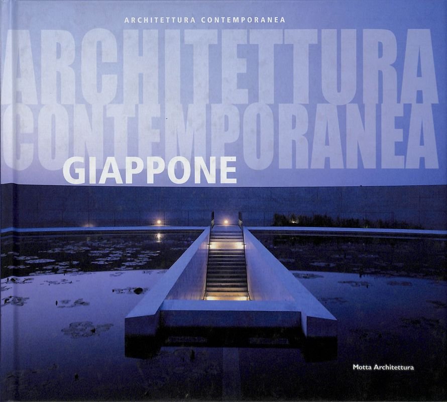 Architettura contemporanea. Giappone