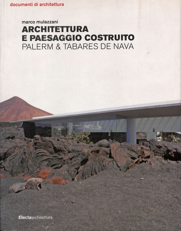 Architettura e paesaggio costruito. Palerm &amp; Tabares de Nava | Immagine principale