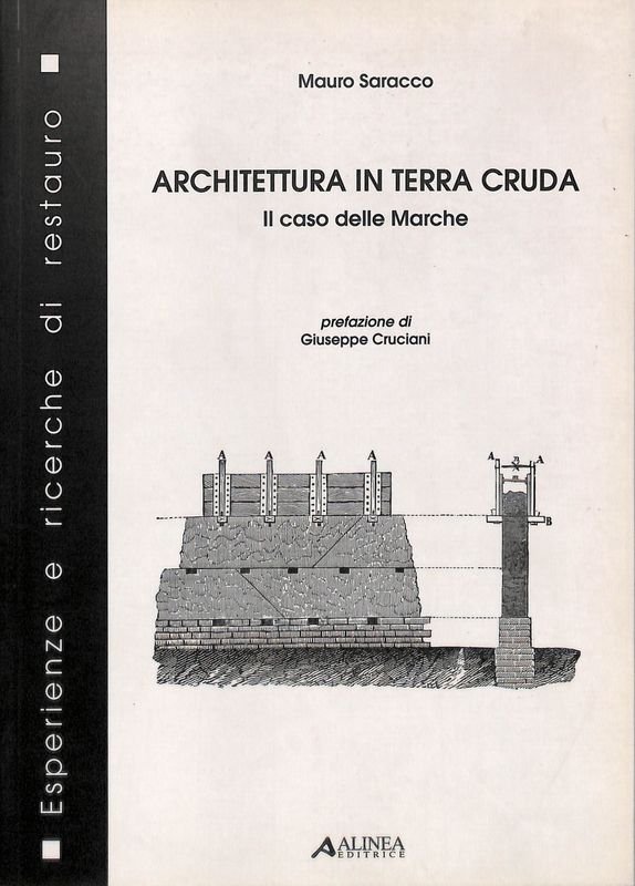 Architettura in terra cruda. Il caso delle Marche