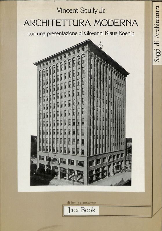 Architettura moderna. Con una presentazione di Giovanni Klaus Koenig | Immagine principale