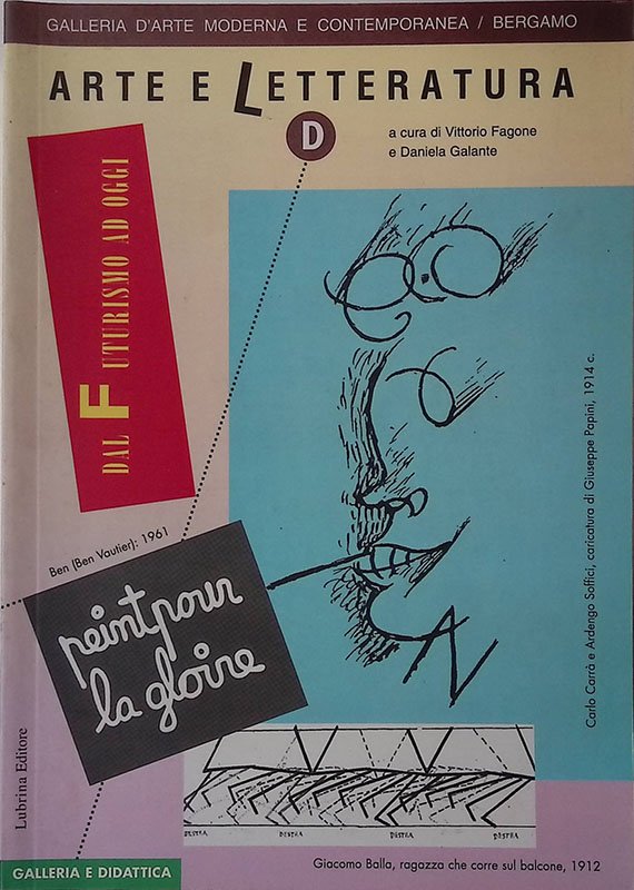 Arte e letteratura in Italia dal futurismo ad oggi. Corso …