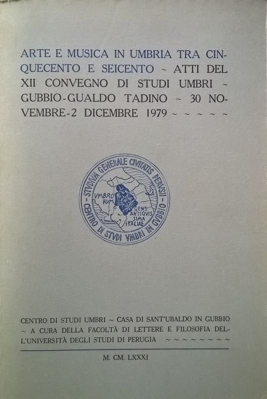 Arte e musica in Umbria tra Cinquecento e Seicento