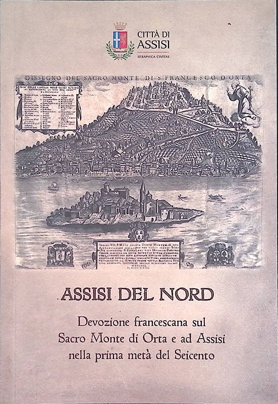 Assisi del nord. Devozione francescana sul Sacro Monte di Orta … | Immagine principale