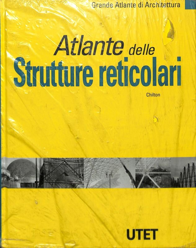 Atlante delle Strutture reticolari