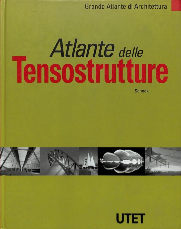 Atlante delle Tensostrutture
