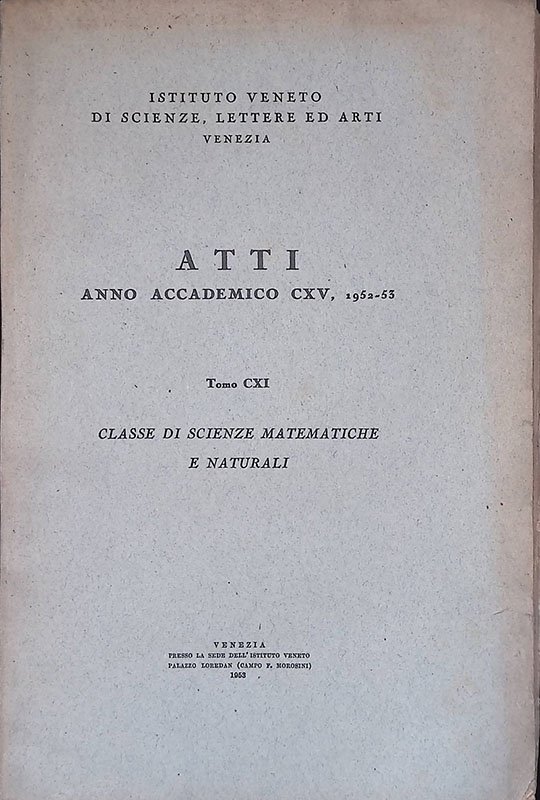 Atti anno accademico CXV 1952-53, tomo CXI. Classe di scienze …