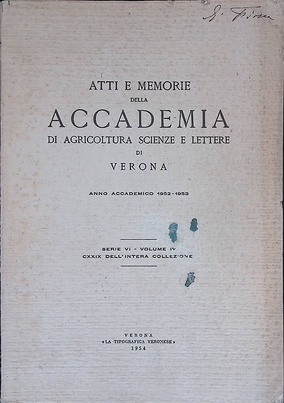 Atti e memorie della Accademia di Agricoltura, Scienze e Lettere …