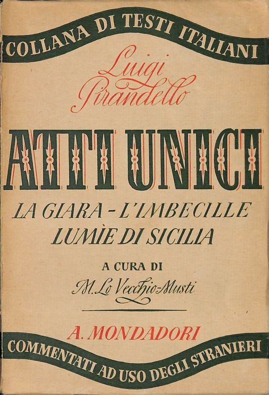 Atti unici. La giara. L'imbecille. Lumie di Sicilia | Immagine principale