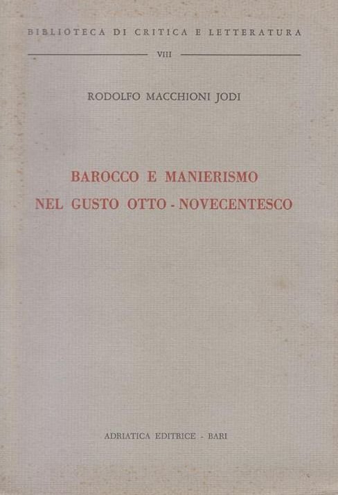 Barocco e Manierismo nel gusto Otto-Novecentesco | Immagine principale