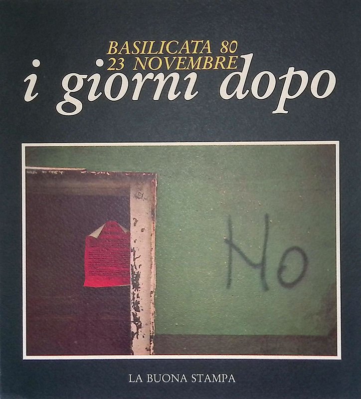 Basilicata 80. 23 novembre. I giorni dopo