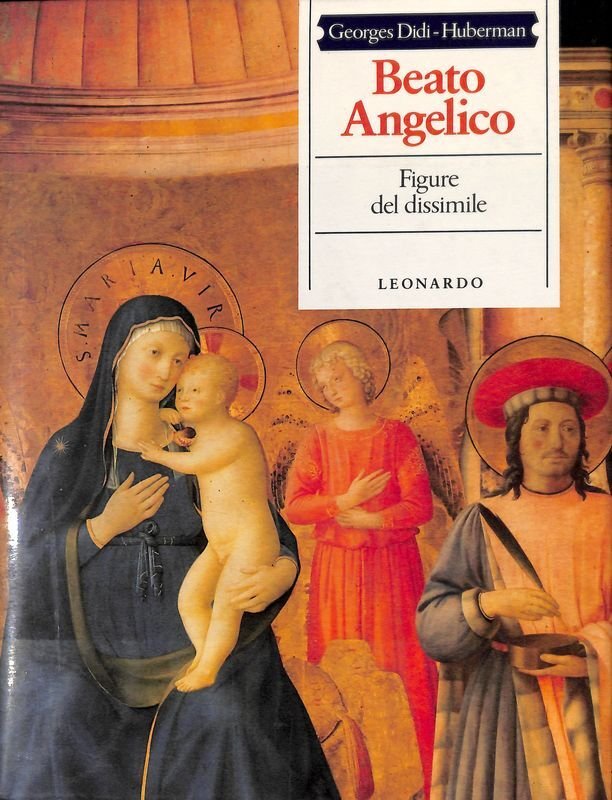 Beato Angelico. Figure del dissimile.