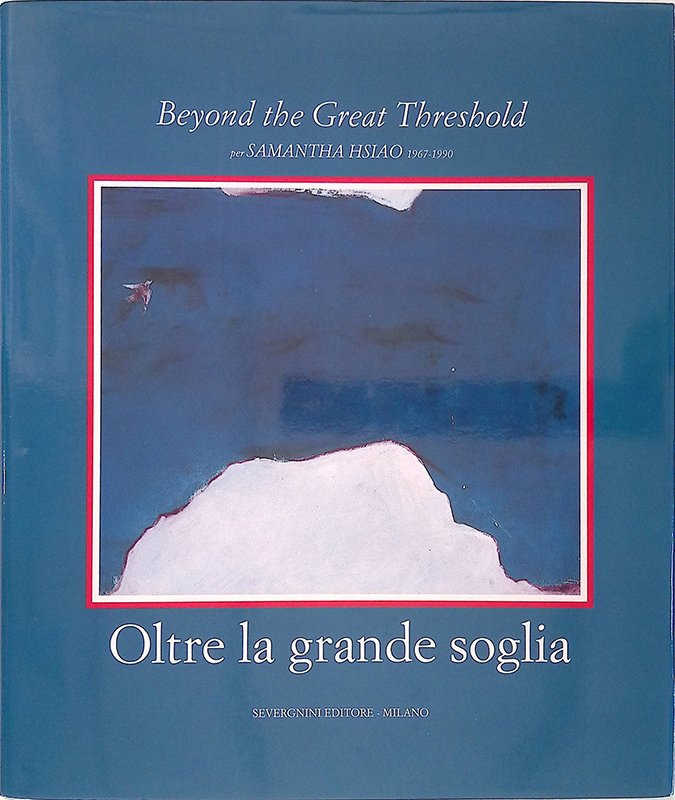 Beyond the Great Threshold: oltre la grande soglia per Samantha …