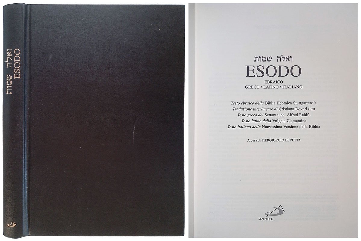 Bibbia Ebraica Interlineare Vol.II Esodo. Ebraico - Greco - Latino …