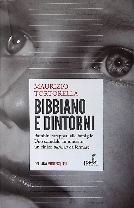 Bibbiano e dintorni. Bambini strappati alle famiglie. Uno scandalo annunciato, … | Immagine principale