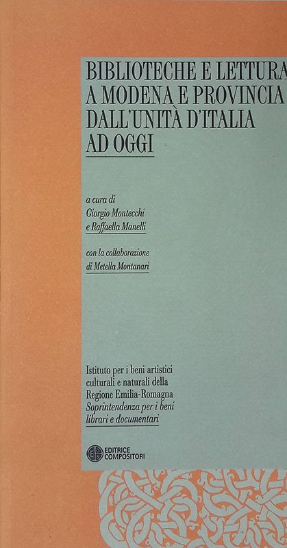 Biblioteche e lettura a Modena e provincia dall'Unità d'Italia ad …