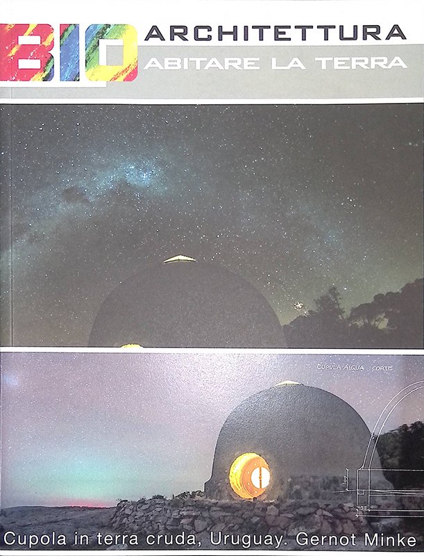 Bio Architettura. Abitare la terra. Anno XXIX n.126. Cupola in … | Immagine principale