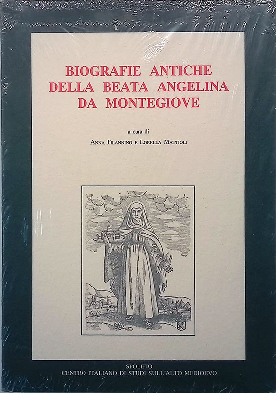 Biografie antiche della Beata Angelina da Montegiove