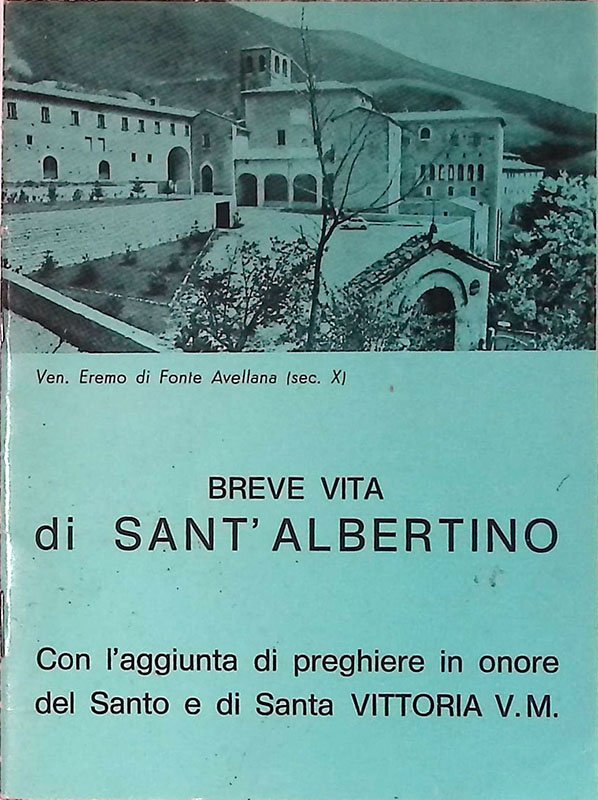 Breve vita di Sant'Albertino