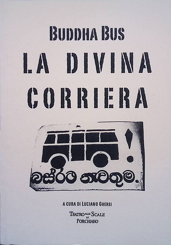 Buddha Bus. La divina corriera