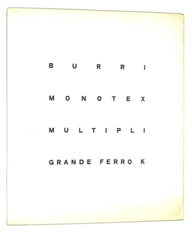 Burri. Monotex multipli grande ferro k
