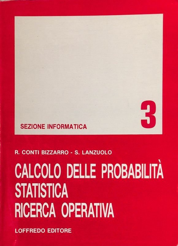 Calcolo delle probabilità. Statistica e ricerca operativa. Volume 3 | Immagine principale