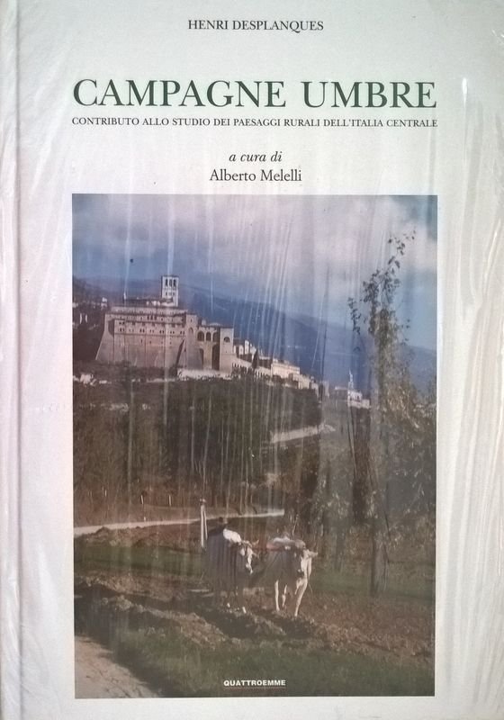 Campagne umbre. Contributo allo studio dei paesaggi rurali dell'Italia Centrale