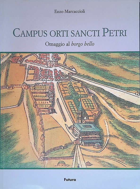 Campus orti sancti Petri. Omaggio al borgo bello | Immagine principale