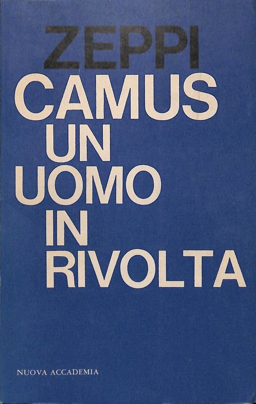 Camus un uomo in rivolta